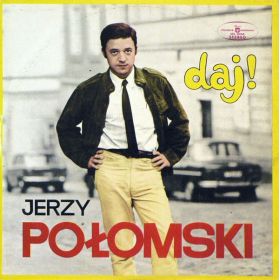 Jerzy Połomski - Daj! (1968, Vinyl)