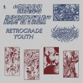 Retrograde Youth - Mass Asphyxia (2020, Vinyl)