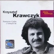Krzysztof Krawczyk - Pamiętam Ciebie Z Tamtych Lat (1999, Poland, CD)