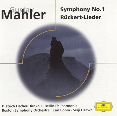 Gustav Mahler - Dietrich Fischer-Dieskau •  Berliner Philharmoniker •  Karl Böhm •  Boston Symphony Orchestra •  Seiji Ozawa - Symphony No. 1 / Rückert-Lieder (0, Germany, CD)