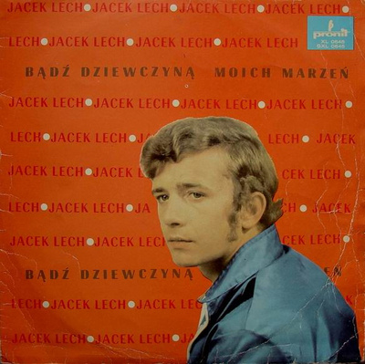 Jacek Lech, Czerwono-Czarni - Bądź Dziewczyną Moich Marzeń (1970, Poland, Vinyl)