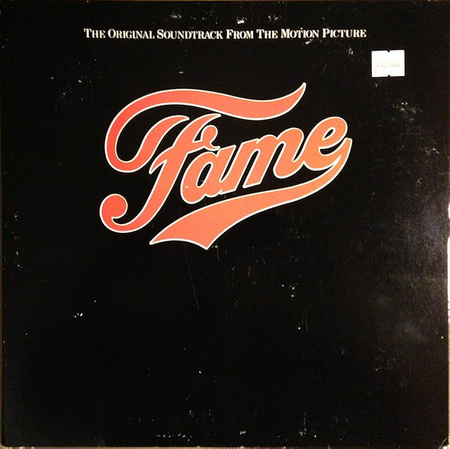 Various - Fame (The Original Soundtrack From The Motion Picture) (1980, US, Vinyl)