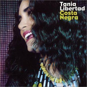 Tania Libertad - Costa Negra (2001, CD)