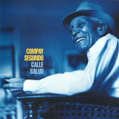 Compay Segundo - Calle Salud (1999, Europe, CD)