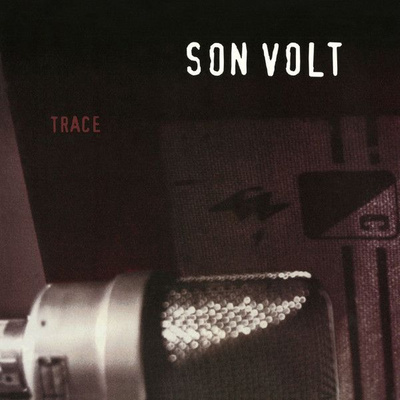 Son Volt - Trace (2020, 180 gram, Vinyl)