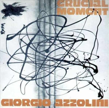 Giorgio Azzolini - Crucial Moment (2000, Vinyl)