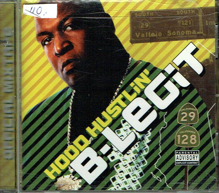 B-Legit ‎– Hood Hustlin' - Official Mixtape (CD)