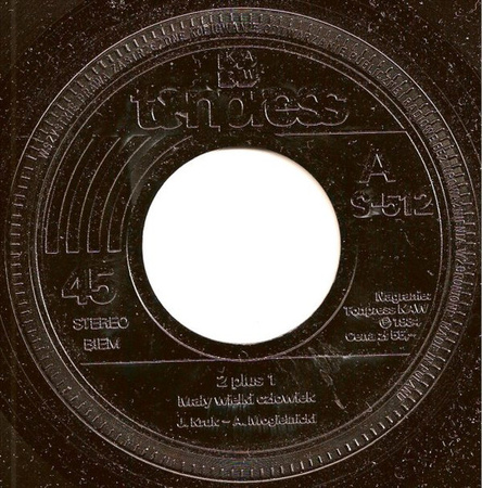 2 plus 1 - Mały Wielki Człowiek / Cudzy Ogień Nie Grzeje (1984, Poland, Vinyl)