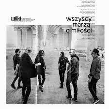 Wilki - Wszyscy Marzą O Miłości (2023, Poland, Vinyl)