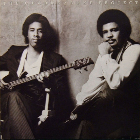 Stanley Clarke/George Duke - The Clarke / Duke Project (1981, Europe, Vinyl)