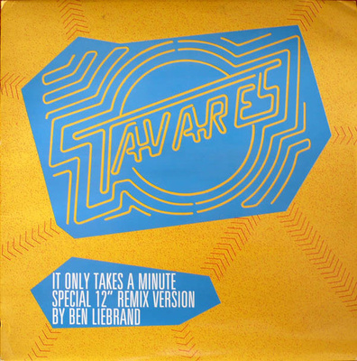 Tavares - It Only Takes A Minute (Remix By Ben Liebrand) (1986, UK, Vinyl)