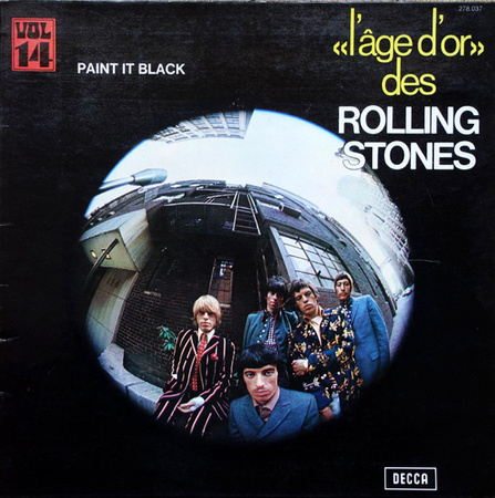 Rolling Stones, The - «L'âge D'or» Des Rolling Stones - Vol 14 - Paint It Black (1974, France, Vinyl)