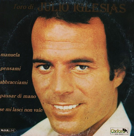 Julio Iglesias - L'Oro Di Julio Iglesias (1979, Italy, Vinyl)