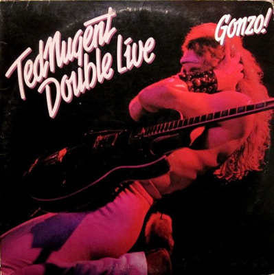 Ted Nugent - Double Live Gonzo! (1978, Pitman Pressing, Vinyl)