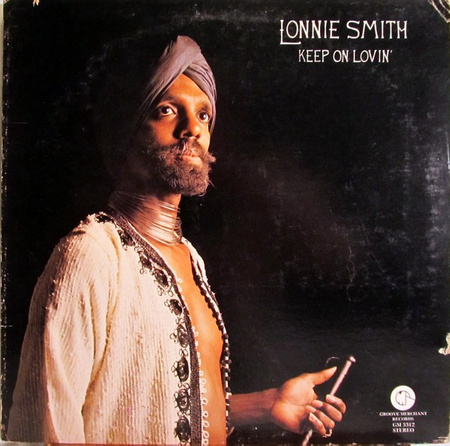 Lonnie Smith - Keep On Lovin' (1976, US, Vinyl)