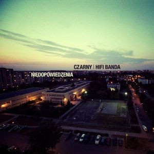 Czarny (2) | Hifi Banda - Niedopowiedzenia (2015, Poland, Vinyl)