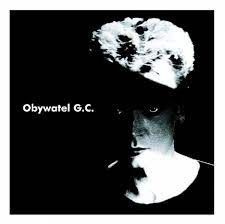 Obywatel G.C. - Obywatel G.C. (2021, Poland, Vinyl)