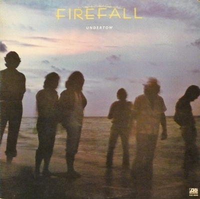 Firefall - Undertow (1980, Canada, Vinyl)