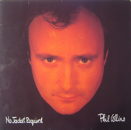 Phil Collins - No Jacket Required (1985, Europe, Vinyl)