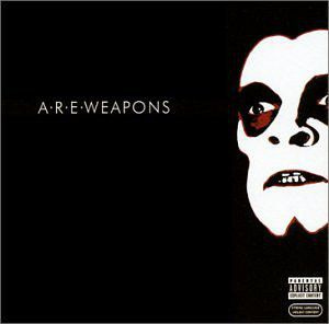 A.R.E. Weapons - A.R.E. Weapons (2003, CD)