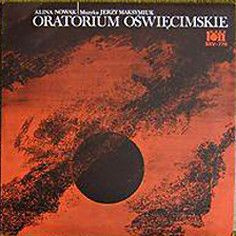 Alina Nowak , Jerzy Maksymiuk - Oratorium Oświęcimskie  Auschwitz Oratorio (Red Label, Vinyl)