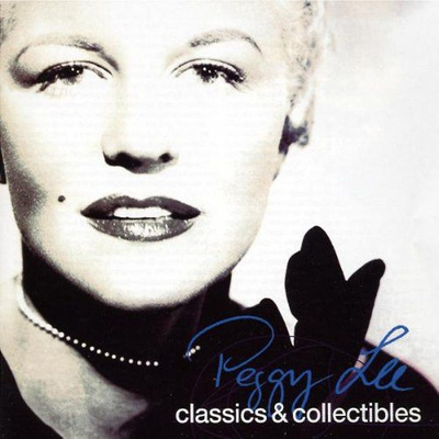 Peggy Lee - Classics & Collectables (2003, CD)