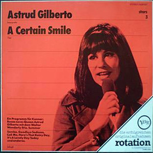 Astrud Gilberto / Walter Wanderley - A Certain Smile A Certain Sadness (1976, Germany, Vinyl)