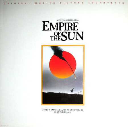 John Williams (4) - Empire Of The Sun (Original Motion Picture Soundtrack) (1987, Europe, Vinyl)