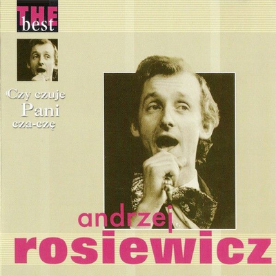 Andrzej Rosiewicz - Czy Czuje Pani Cza-Czę (2004, CD)