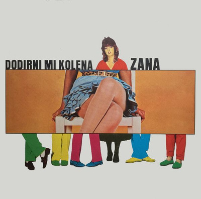 Zana - Dodirni Mi Kolena (1982, Vinyl)