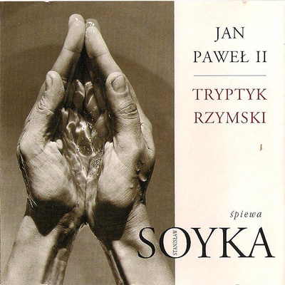 Stanisław Sojka - Tryptyk Rzymski (2003, Poland, CD)