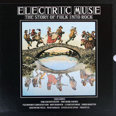 Various - Electric Muse: The Story Of Folk Into Rock (1975, UK, Vinyl)