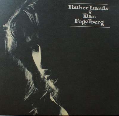 Dan Fogelberg - Nether Lands (2021, Vinyl)