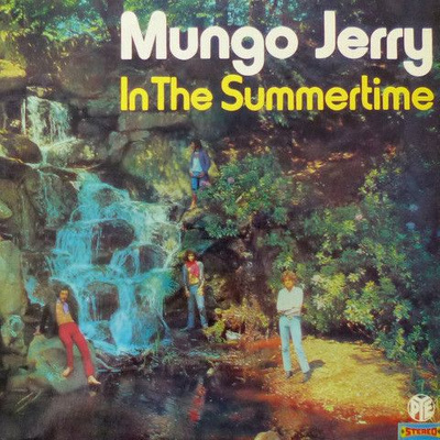 Mungo Jerry - In The Summertime (1970, France, Vinyl)