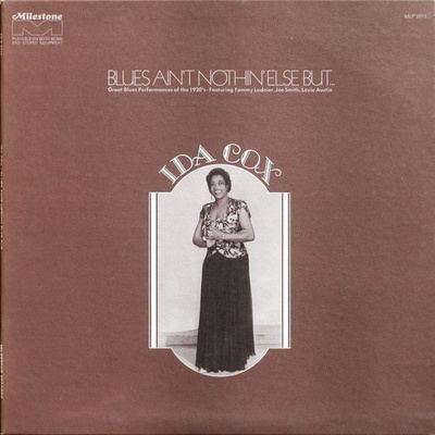 Ida Cox - Blues Aint Nothin Else But... (1971, US, Vinyl)