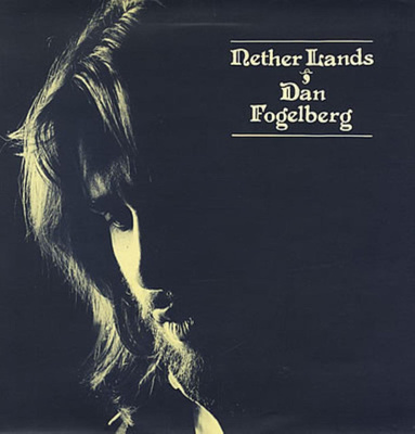 Dan Fogelberg - Nether Lands (1977, UK, Vinyl)