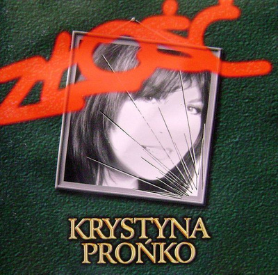 Krystyna Prońko - Złość (1998, CD)