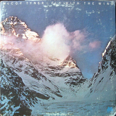 McCoy Tyner - Fly With The Wind (1976, US, Vinyl)