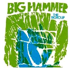 Bigroup, The - Big Hammer (2015, Germany, Vinyl)