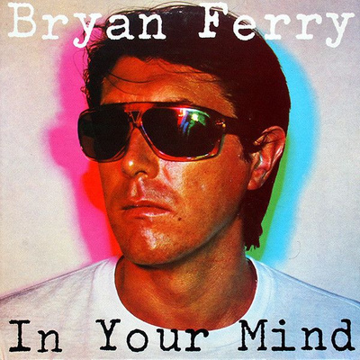 Bryan Ferry - In Your Mind (1977, Netherlands, Vinyl)