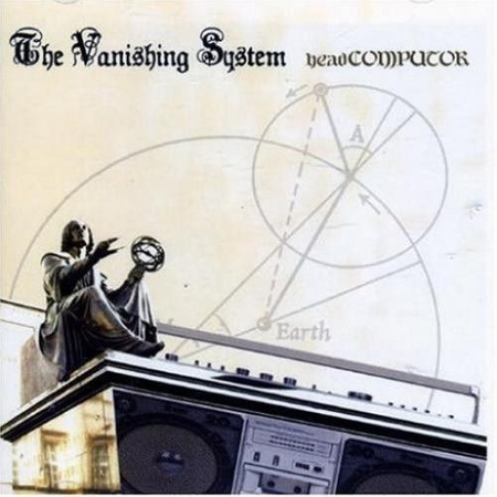 The Vanishing System - HeadComputor (2005, CD)