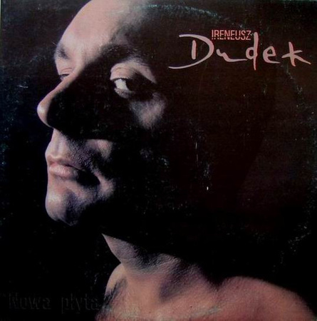 Ireneusz Dudek - Nowa Płyta (1989, Poland, Vinyl)