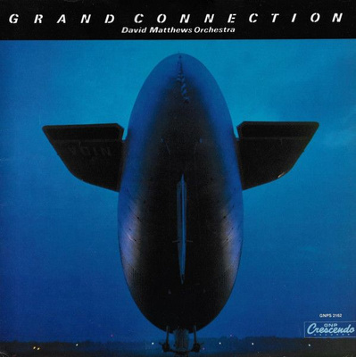 David Matthews Orchestra - Grand Connection (1983, Vinyl)