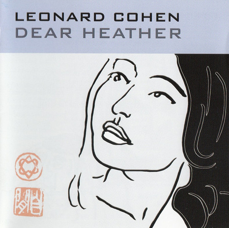 Leonard Cohen - Dear Heather (2004, Israel, CD)