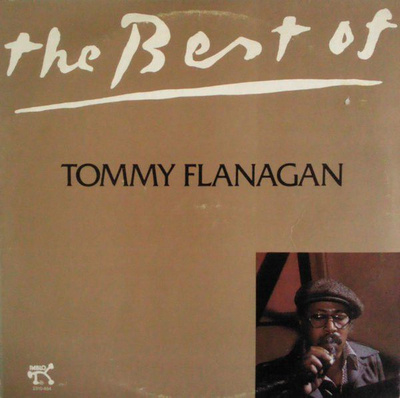 Tommy Flanagan - The Best Of (1980, US, Vinyl)