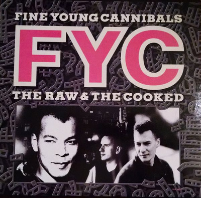 Fine Young Cannibals - The Raw & The Cooked (1988, CRC, Vinyl)