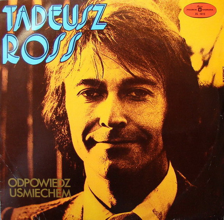 Tadeusz Ross - Odpowiedz Uśmiechem (1974, Poland, Vinyl)