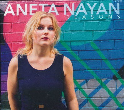 Aneta Nayan - Reasons (2018, CD)