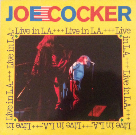 Joe Cocker - Live In L.A. (1976, Germany, Vinyl)