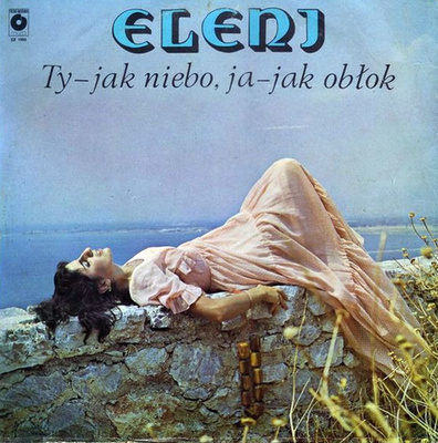 Eleni - Ty - Jak Niebo, Ja - Jak Obłok (1980, Poland, Vinyl)